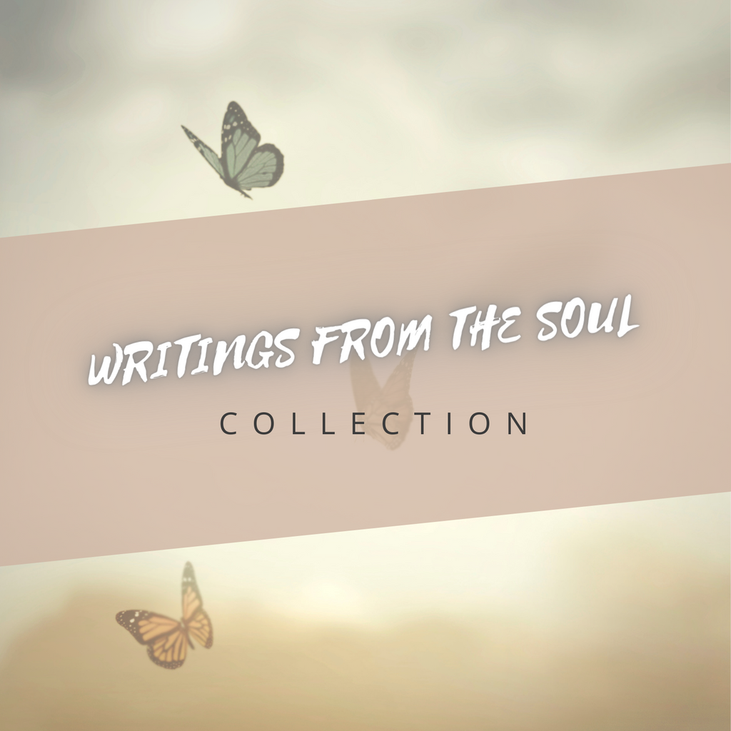 Writings from the Soul